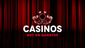 Exploring Casinos Not Registered on Gamstop 1748369754